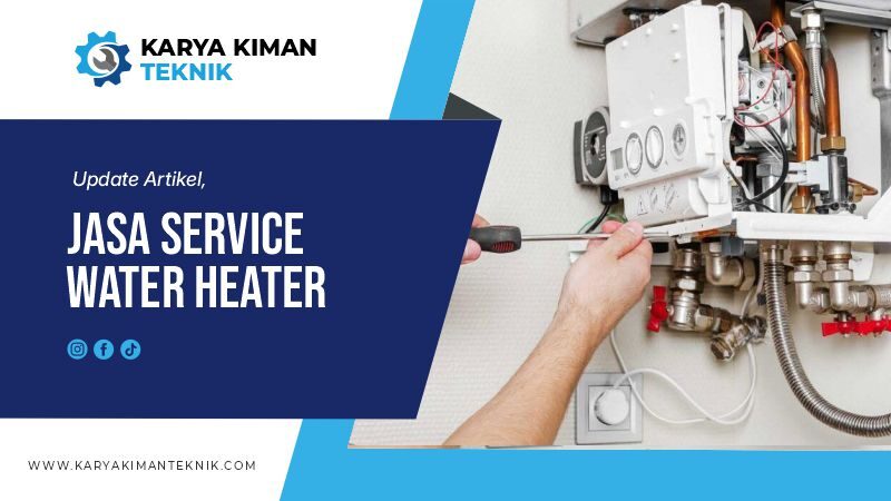 Jasa-Service-Water-Heater